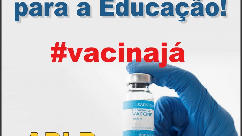 APLB participa de campanha em defesa da vacina contra o Covid 19