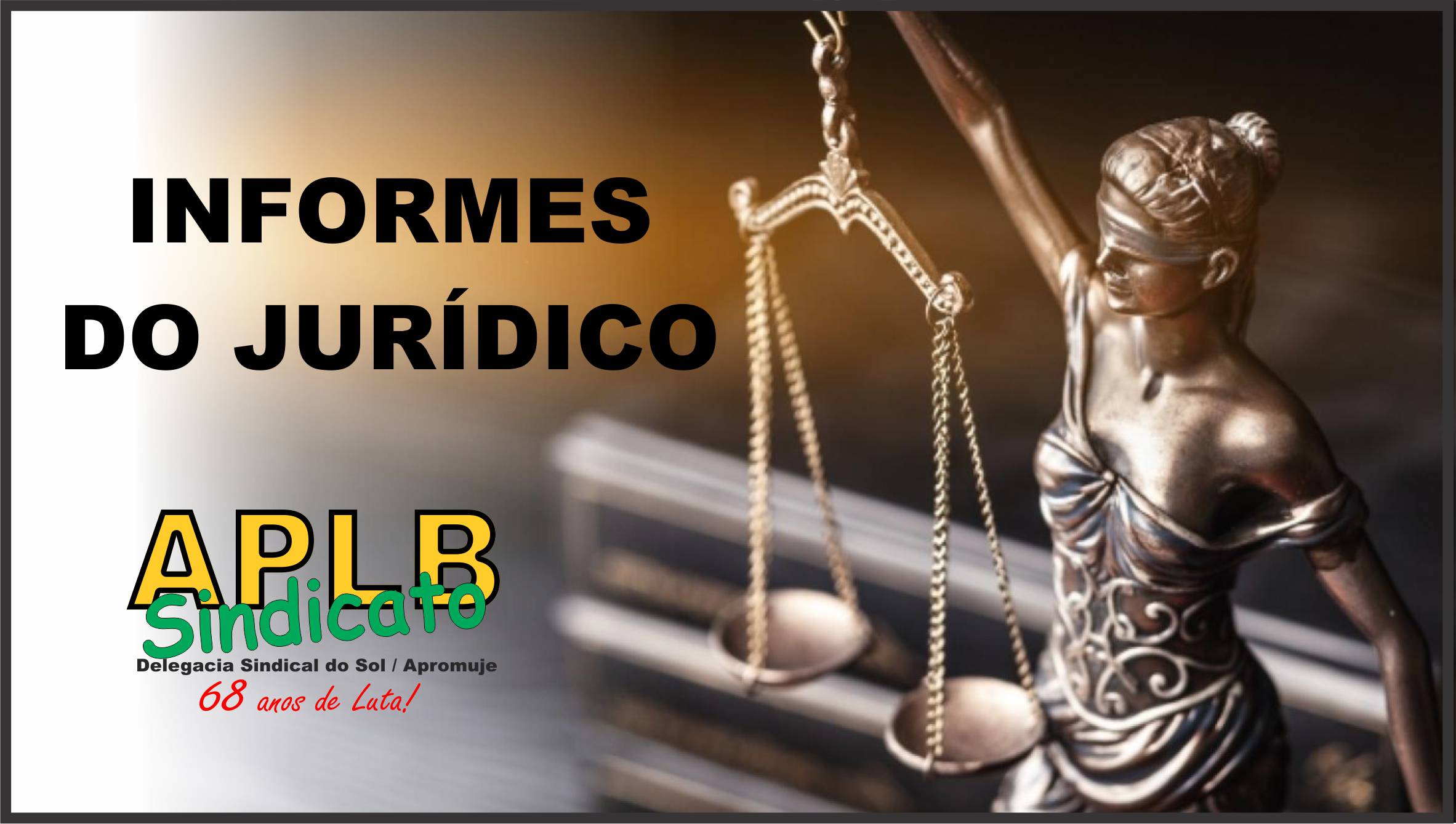 INFORMATIVO DO JURÍDICO SOBRE OS PROCESSOS JUDICIAIS REFERENTES À GRATIFICAÇÃO DA VALORIZAÇÃO/REGÊNCIA