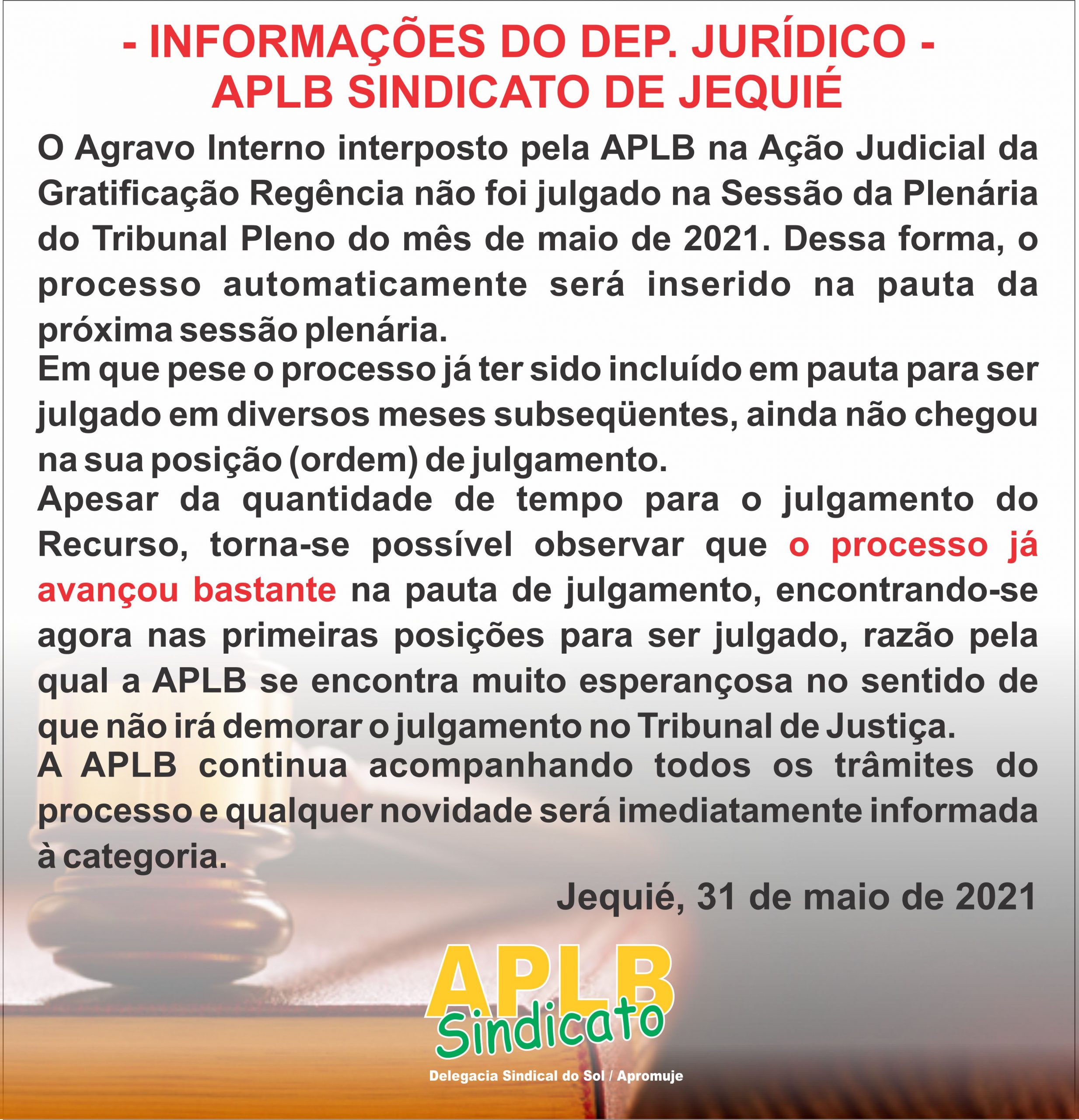 ATENÇÃO PARA INFORMAÇÕES DO JURÍDICO -APLB SINDICATO DE JEQUIÉ –