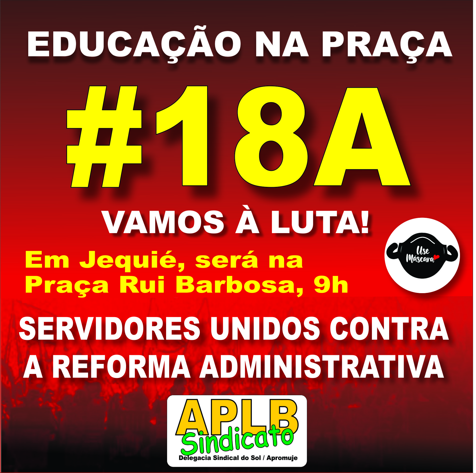 Dia de Luta contra a Reforma Administrativa e por direitos mobiliza trabalhadores