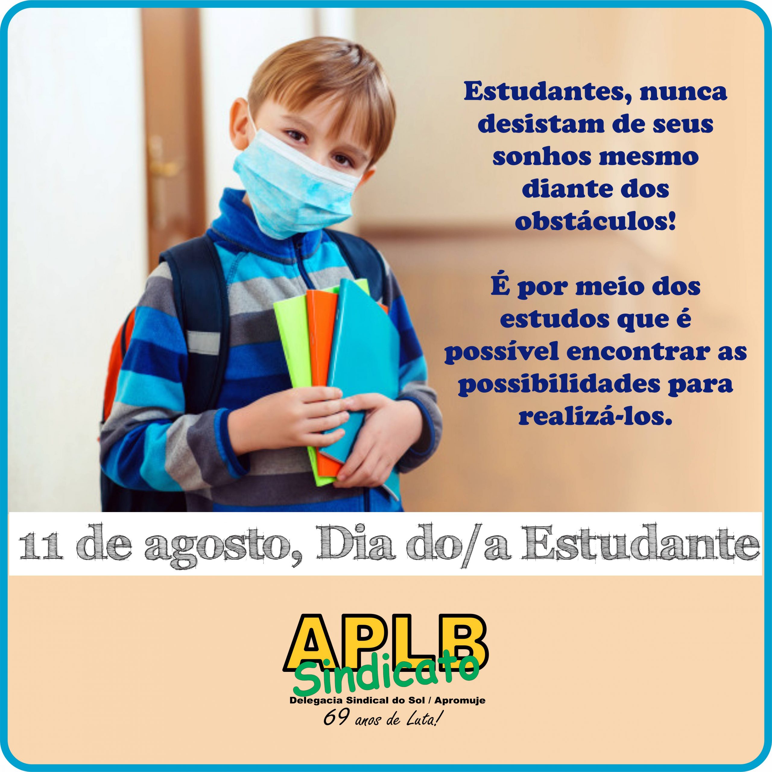 11 de agosto, dia do Estudante!Parabéns!