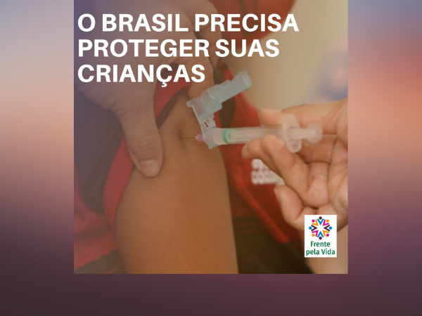O Brasil precisa proteger suas crianças!