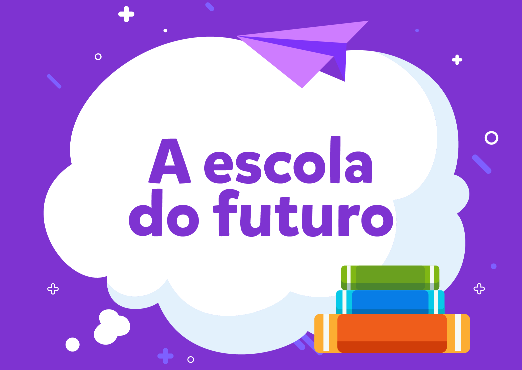 Confira o artigo: “A Escola do Futuro: Um Olhar para a Educação Brasileira e seus Desafios”, por José Rios.