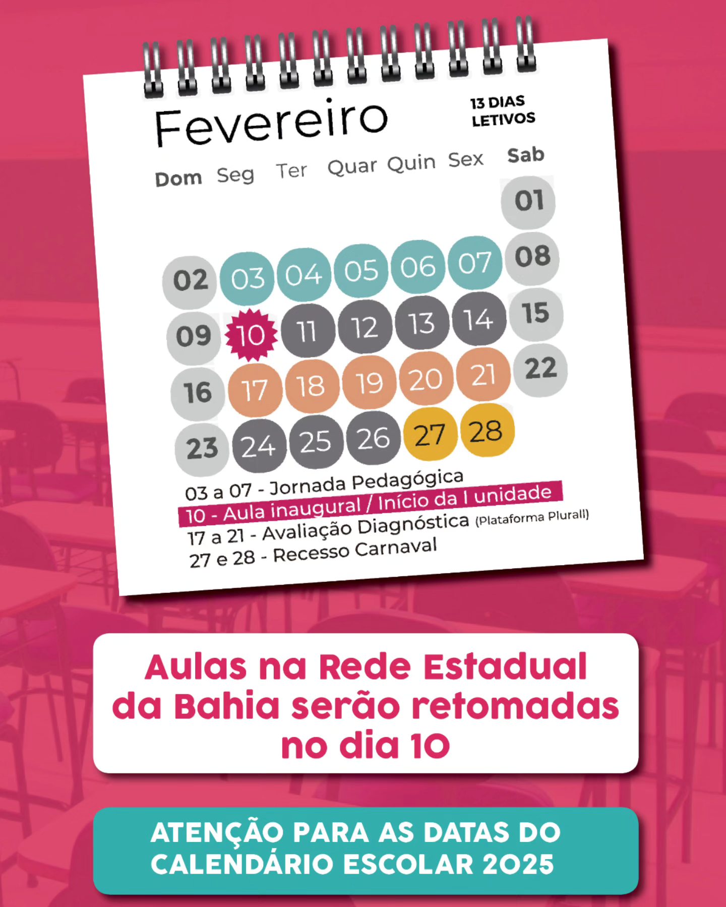 Aulas na Rede Estadual da Bahia serão retomadas no dia 10: confira o Calendário Escolar 2025