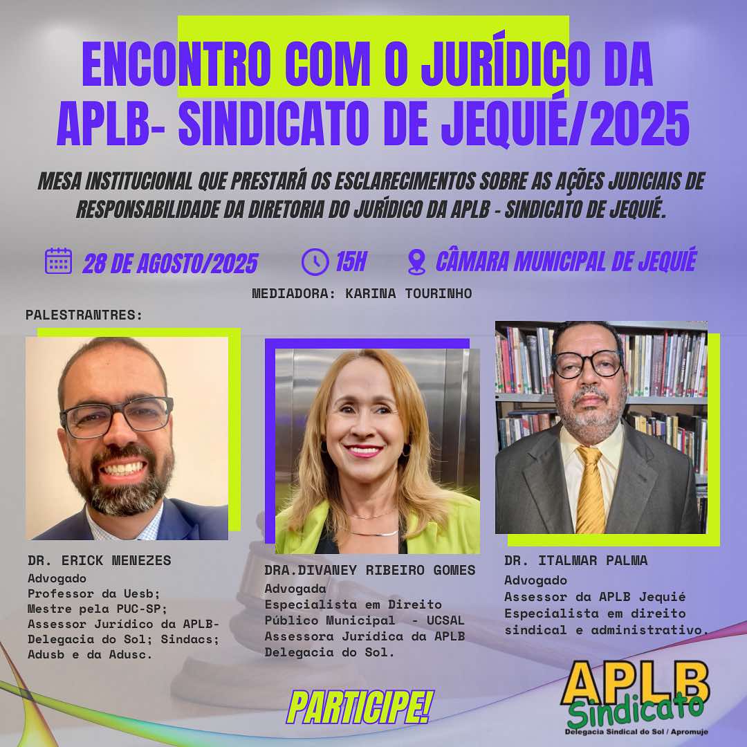 APLB-Sindicato de Jequié promove Encontro Jurídico para professores efetivos.
