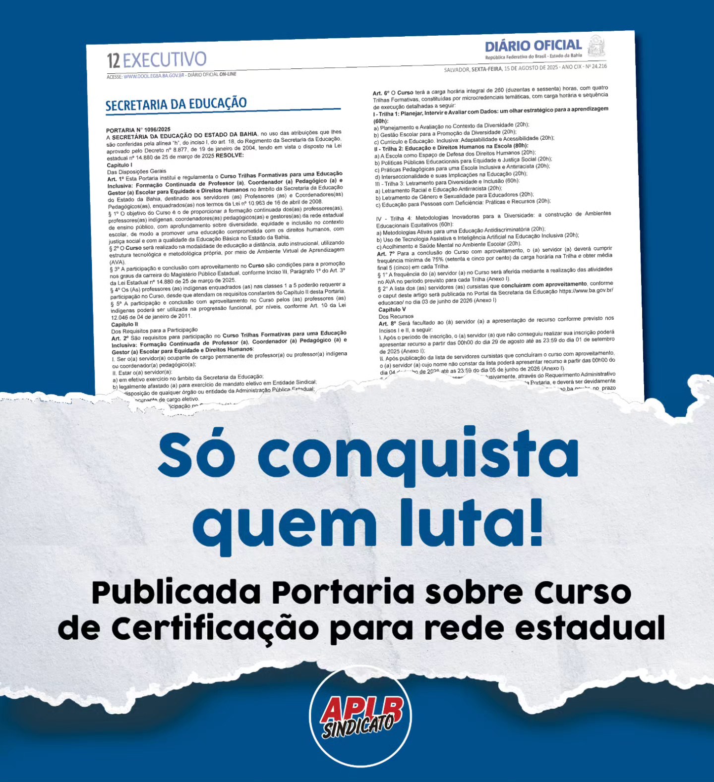 Publicada Portaria da Certificação – Fruto de acordo com APLB e governo do estado edição do DOE trata da promoção na carreira e certificação em Educação Inclusiva