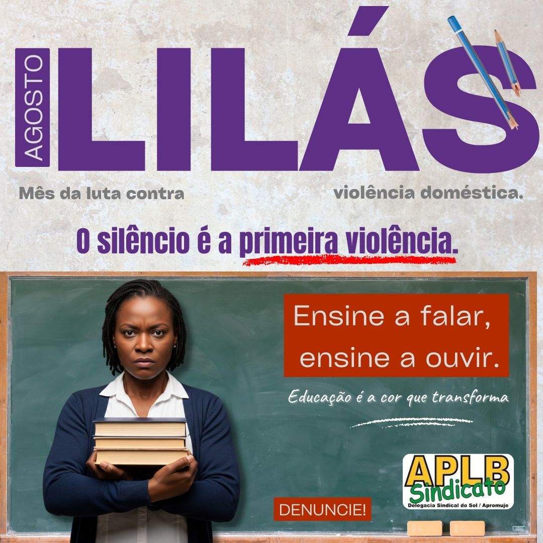 Campanha “A Educação é a Cor que Transforma”: um convite para que os professores da Rede Pública Municipal de Jequié se vejam como agentes de transformação na luta contra a violência doméstica.
