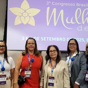Representantes da APLB-Sindicato de Jequié e Conselheiras Previdenciária e Fiscal do IPREJ participam do 3º Congresso Brasileiro de MULHERES DE RPPS, em Brasília-DF.