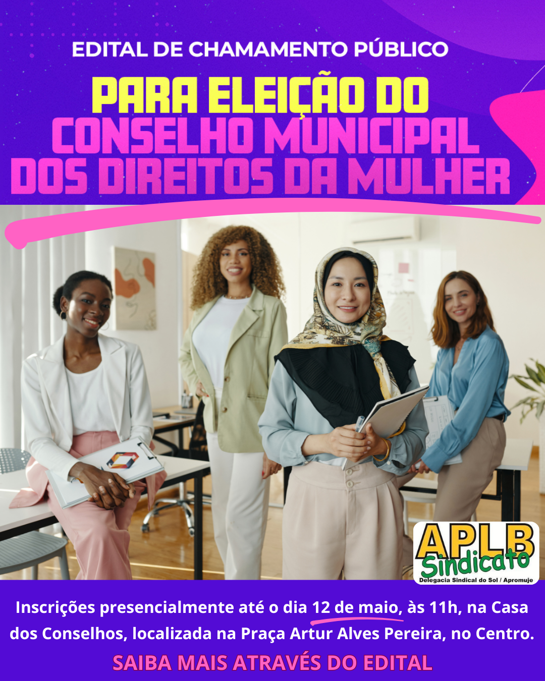 PUBLICADO EDITAL DE CHAMAMENTO PÚBLICO PARA ELEIÇÃO DO CONSELHO MUNICIPAL DOS DIREITOS DA MULHER