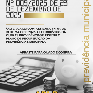 Jequié institui Plano de Recuperação da Previdência Municipal com nova legislação