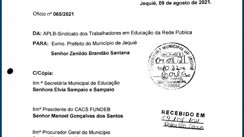 APLB de Jequié oficializa ao Governo Municipal solicitação de regularização de pagamentos feitos com os Recursos Financeiros do FUNDEB destinados a Educação Municipal.