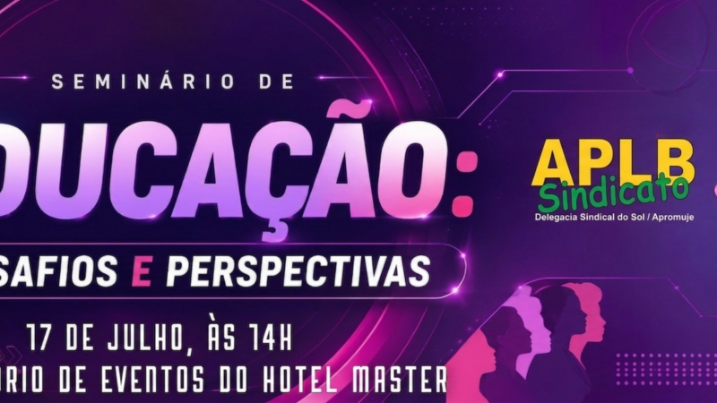 APLB Jequié promove Seminário de Educação para debater rumos e desafios do ensino público