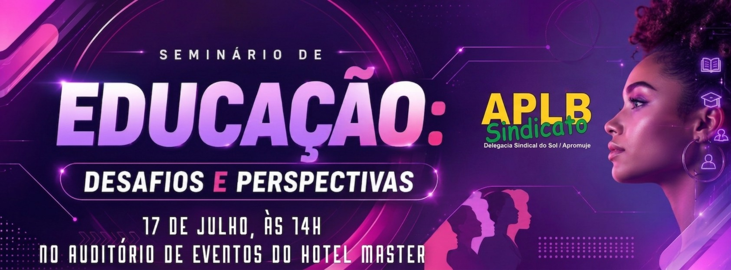 APLB Jequié promove Seminário de Educação para debater rumos e desafios do ensino público