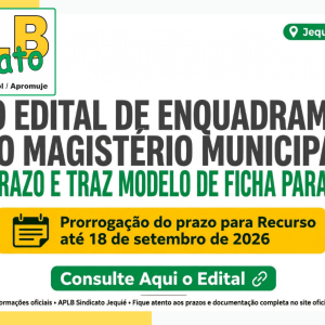 NOVO EDITAL DE ENQUADRAMENTO DO MAGISTÉRIO MUNICIPAL AMPLIA PRAZO E TRAZ MODELO DE FICHA PARA RECURSO.